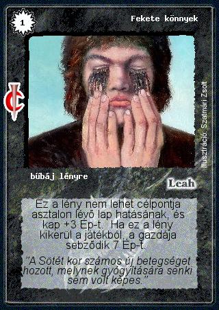 Kiadás: Sötét kor
Gyakoriság: gyakori