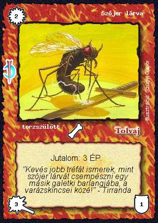 Kiadás: Sötét kor
Gyakoriság: gyakori