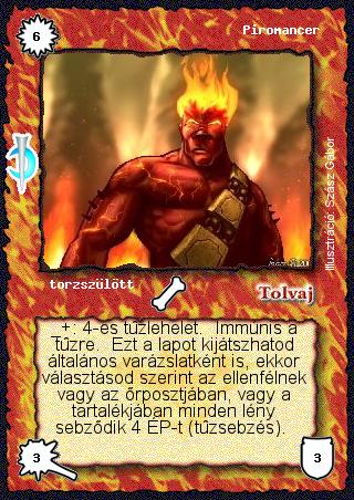 Kiadás: Sötét kor
Gyakoriság: nem gyakori