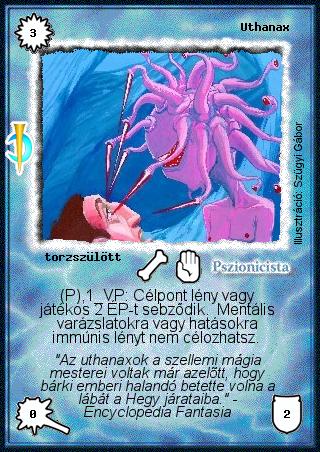 Kiadás: Sötét kor
Gyakoriság: ritka