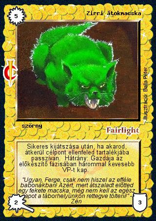 Kiadás: Sötét kor
Gyakoriság: ritka