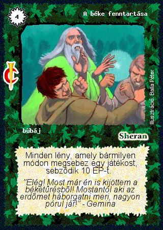 Kiadás: Sötét kor
Gyakoriság: ritka