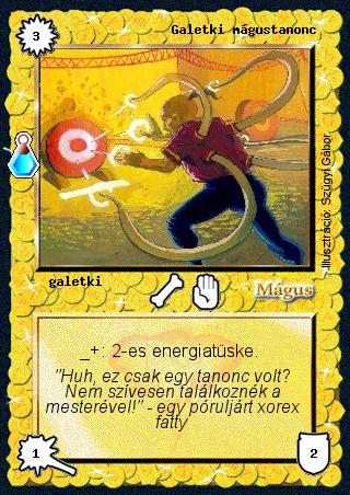 Kiadás: Esthar Császárság
Gyakoriság: gyakori