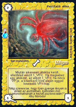 Kiadás: Esthar Császárság
Gyakoriság: gyakori