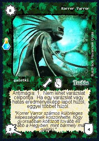 Kiadás: Esthar Császárság
Gyakoriság: ritka