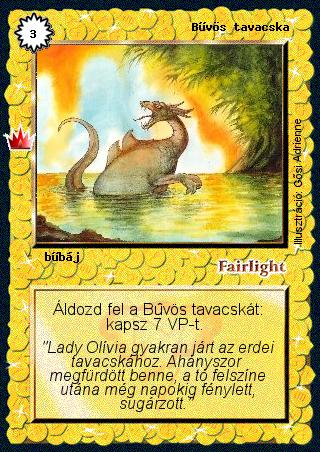 Kiadás: Ősi legendák, Alappakli, 8. kiadás
Gyakoriság: gyakori