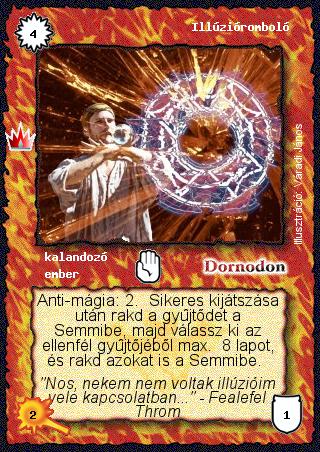 Kiadás: Ősi legendák
Gyakoriság: nem gyakori