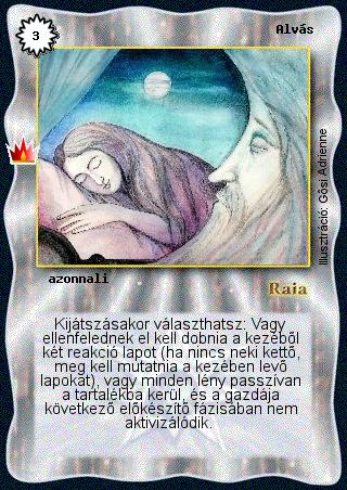 Kiadás: Ősi legendák
Gyakoriság: ritka