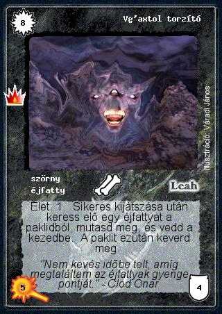 Kiadás: Ősi legendák
Gyakoriság: ritka