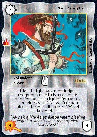 Kiadás: Ősi legendák, Védnök 2021
Gyakoriság: ritka