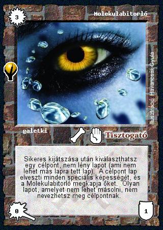 Kiadás: Alappakli, 6. kiadás (Ősök Városa), Alappakli, 7. kiadás (Ősök Városa)
Gyakoriság: ritka