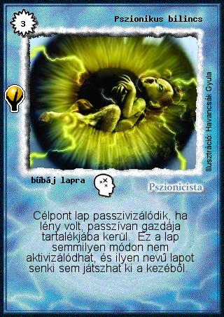 Kiadás: Alappakli, 6. kiadás (Ősök Városa), Alappakli, 7. kiadás (Ősök Városa)
Gyakoriság: ritka