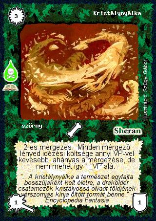 Kiadás: Mérgezett vadon (Zén)
Gyakoriság: ritka