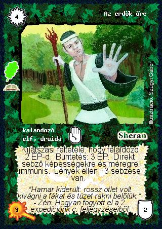 Kiadás: Druida szentély (Zén)
Gyakoriság: ritka