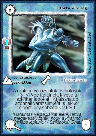 Kiadás: Ébredés
Gyakoriság: gyakori