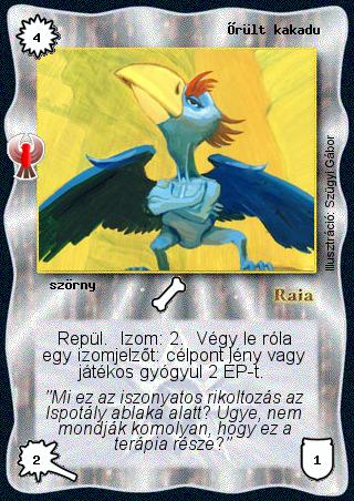 Kiadás: Ébredés
Gyakoriság: gyakori