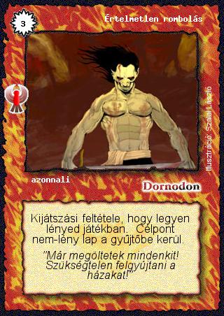 Kiadás: Ébredés
Gyakoriság: gyakori