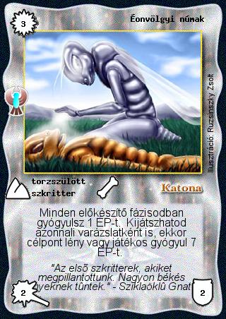 Kiadás: Ébredés
Gyakoriság: gyakori