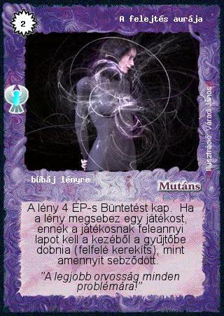 Kiadás: Ébredés
Gyakoriság: nem gyakori