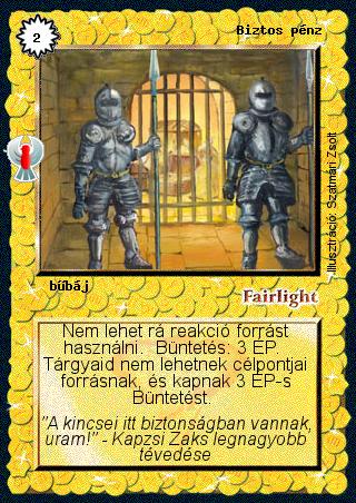 Kiadás: Ébredés, Alappakli, 8. kiadás
Gyakoriság: nem gyakori