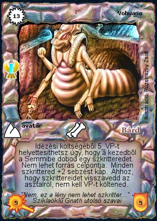 Kiadás: Ébredés, Védnök 2023
Gyakoriság: ritka