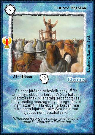 Kiadás: Ébredés
Gyakoriság: ritka