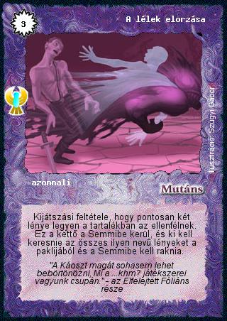 Kiadás: Ébredés
Gyakoriság: ritka