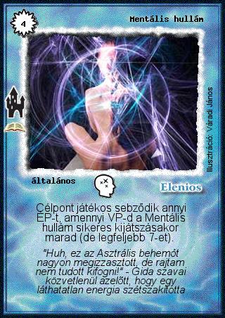 Kiadás: Timera kastélya (Zén)
Gyakoriság: ritka