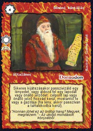 Kiadás: A tizenhármak városa (Zén)
Gyakoriság: ritka