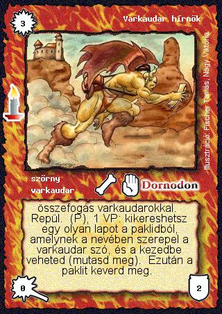 Kiadás: Múltidéző, Alappakli, 8. kiadás
Gyakoriság: nem gyakori