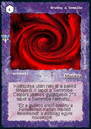 Kiadás: Káoszkatlan
Gyakoriság: gyakori