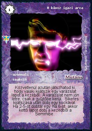 Kiadás: Káoszkatlan
Gyakoriság: ritka