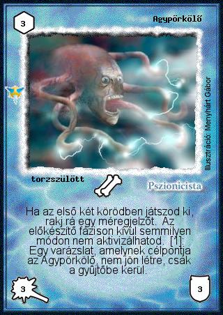 Kiadás: Káoszkatlan
Gyakoriság: ritka