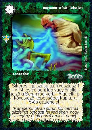 Kiadás: Káoszkatlan
Gyakoriság: ritka