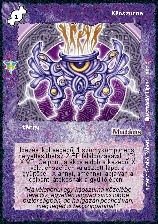 Kiadás: Káoszkatlan
Gyakoriság: ritka