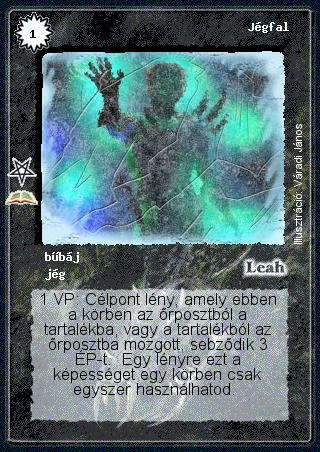 Kiadás: Nekromanta szentély (Zén)
Gyakoriság: ritka