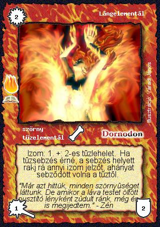 Kiadás: Lávakráter (Zén)
Gyakoriság: ritka