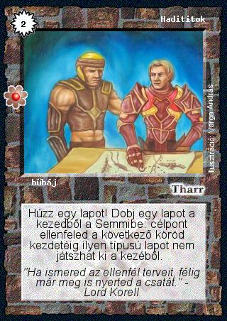 Kiadás: Rhatt fénykora
Gyakoriság: gyakori