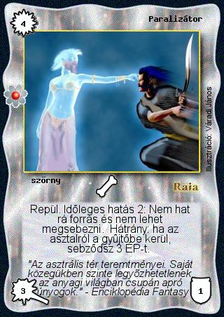 Kiadás: Rhatt fénykora
Gyakoriság: nem gyakori