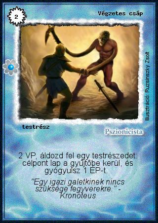 Kiadás: Rhatt fénykora
Gyakoriság: nem gyakori