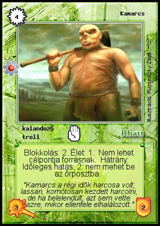 Kiadás: Rhatt fénykora
Gyakoriság: nem gyakori