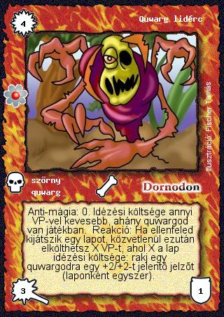 Kiadás: Rhatt fénykora
Gyakoriság: nem gyakori