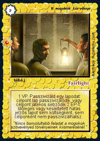 Kiadás: Rhatt fénykora, Alappakli, 8. kiadás
Gyakoriság: ritka