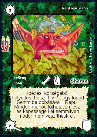 Kiadás: Régmúlt, Alappakli, 8. kiadás
Gyakoriság: gyakori