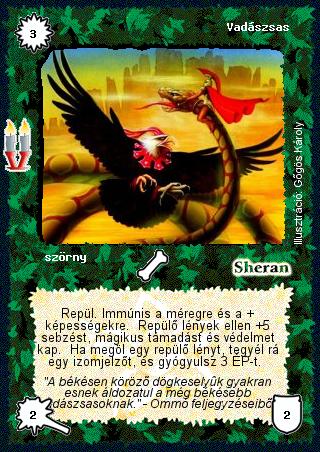 Kiadás: Régmúlt, Alappakli, 8. kiadás
Gyakoriság: nem gyakori