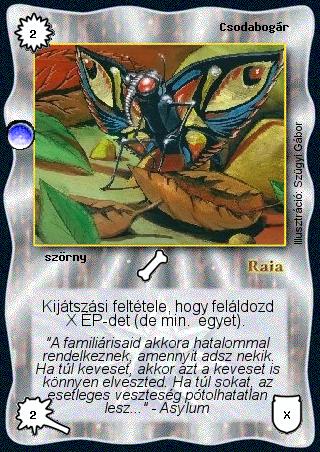 Kiadás: Árnyékhold, Túlélők Földje
Gyakoriság: gyakori