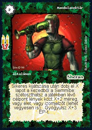 Kiadás: Régmúlt, Alappakli, 8. kiadás
Gyakoriság: ritka