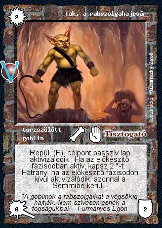 Kiadás: Legendák Völgye
Gyakoriság: gyakori