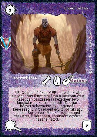 Kiadás: Legendák Völgye
Gyakoriság: gyakori