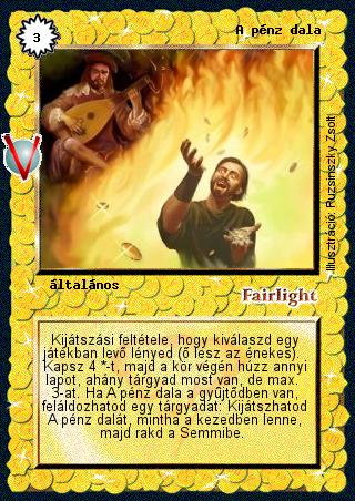 Kiadás: Legendák Völgye
Gyakoriság: nem gyakori